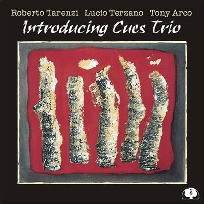 Roberto Tarenzi, Lucio Terzano & Tony Arco - Introducing Cues Trio