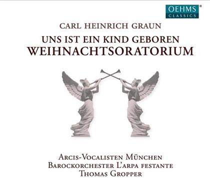 Thomas Gropper & Carl Heinrich Graun (1704-1759) - Weihnachtsoratorium