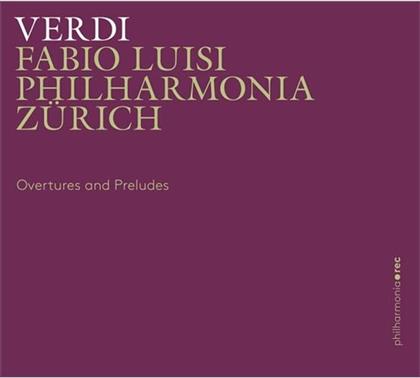 Giuseppe Verdi (1813-1901), Fabio Luisi & Philharmonia Zürich - Overtures And Preludes (2 CDs)