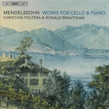 Felix Mendelssohn-Bartholdy (1809-1847), Christian Poltéra & Ronald Brautigam - Works For Cello & Piano (Hybrid SACD)