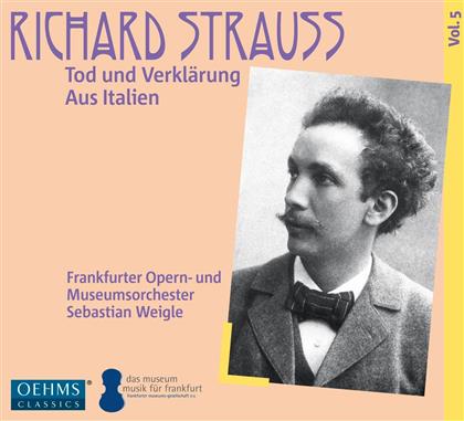 Richard Strauss (1864-1949) & Sebastian Weigle - Tod Und Verklärung Aus Italien