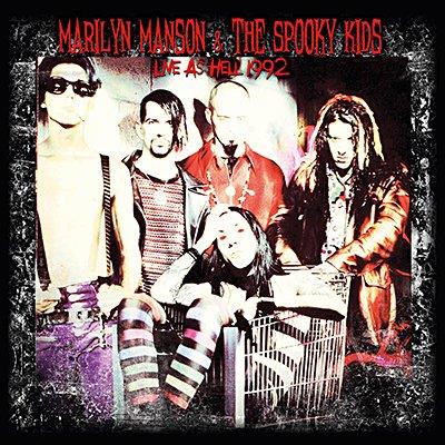 Marilyn Manson & Spooky Kids - Live As Hell 1992 (LP)