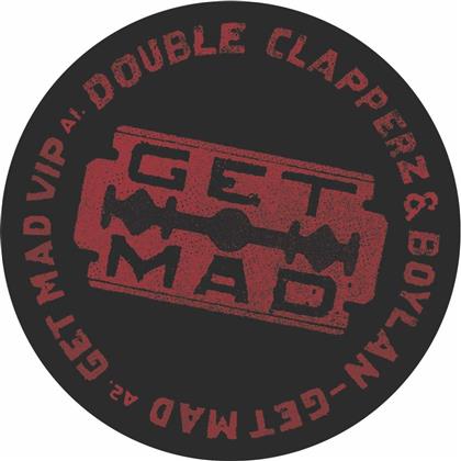 Double Clapperz & Boylan - Get Mad (12" Maxi)