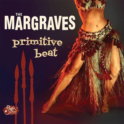 The Margraves - Primitive Beat (Limited Edition, LP)