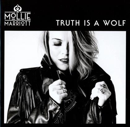 Mollie Marriott - Truth Is A Wolf