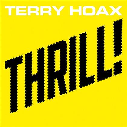 Terry Hoax - Thrill! (LP)