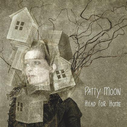 Patty Moon - Head For Home
