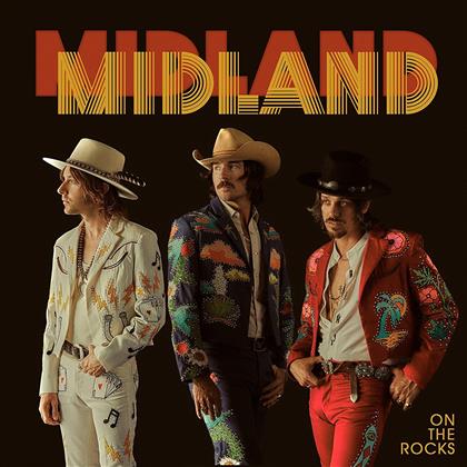 Midland (Country) - On The Rocks