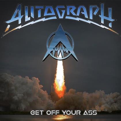 Autograph - Get Off Your Ass (LP)