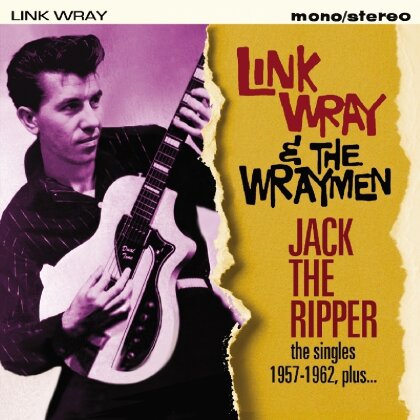 Link Wray & Wraymen - Jack The Ripper - 2017 Reissue