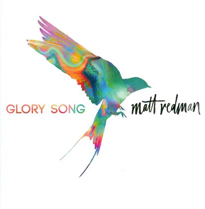Matt Redman - Glory Song