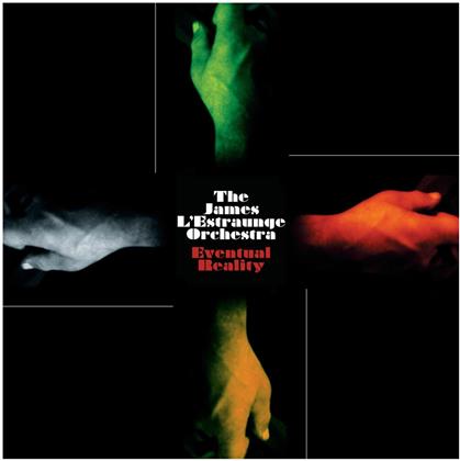The James L'estraunge Orchestra - Eventual Reality (2 LPs)