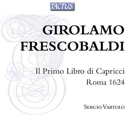 Sergio Vartolo & Girolamo Frescobaldi (1583-1643) - Il Primo Libro Di Capricci Roma 1624 (2 CD)