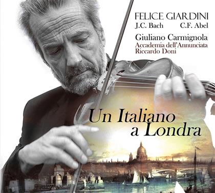 Giuliano Carmignola, Felice Giardini, Riccardo Doni & Accademia Dell'Annunciata - Un Italiano A Londra - Violinkonzerte (2 CDs)