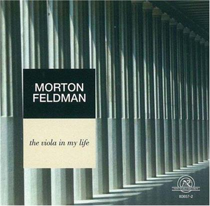 Karen Phillips, Anahid Ajemian & Morton Feldman (1926-1987) - The Viola In My Life
