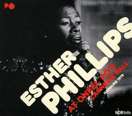 Esther Phillips - At Onkel Pö's Carnegie Hall / Hamburg '78 (2 CDs)