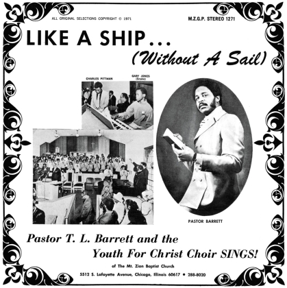 Pator T.L. Barrett And The Youth For Christ Choir - Like A Ship (Without A Sail) (Limited Edition, LP)