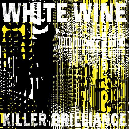White Wine - Killer Brilliance (2 LPs)