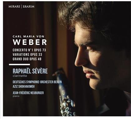 Raphael Severe & Carl Maria von Weber (1786-1826) - Konzert Fuer Klarinette 1