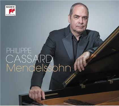 Philippe Cassard & Felix Mendelssohn-Bartholdy (1809-1847) - Mendelssohn