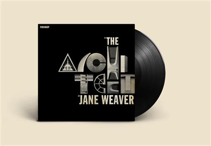 Jane Weaver - The Architect (12" Maxi)