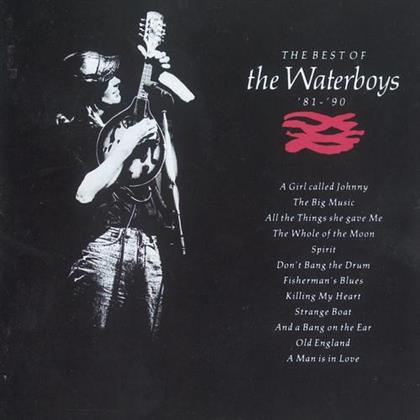 The Waterboys - Best Of The Waterboys '81-'90 - 2017 Reissue