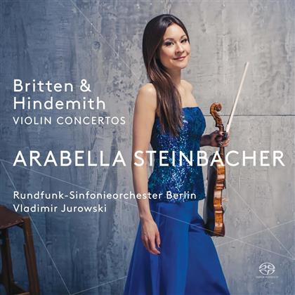 Arabella Steinbacher, Sir Benjamin Britten (1913-1976), Paul Hindemith (1895-1963), Vladimir Jurowski (1915-1972) & Rundfunk Sinfonieorchester Berlin - Violin Concertos / Violinkonzerte (SACD)