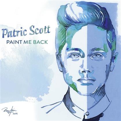 Patric Scott - Paint Me Back