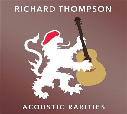 Richard Thompson - Acoustic Classics II & Rarities (2 LPs)