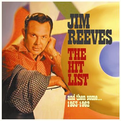 Jim Reeves - Hit List, And Then Some Others 1953 - 1962 (2 CDs)