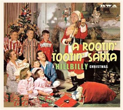 A Rootin' Tootin' Santa Hillbilly Christmas - Various - Richard Weize Archives