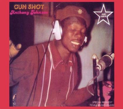 Anthony Johnson - Gun Shot - 2017 Reissue