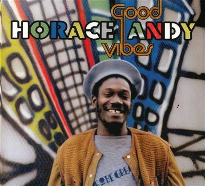 Andy Horace - Good Vibes
