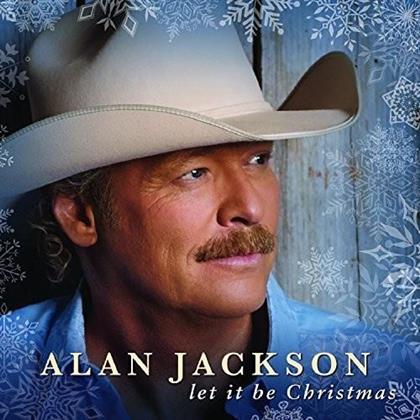 Alan Jackson - Let It Be Christmas 2