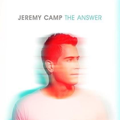 Jeremy Camp - The Answer