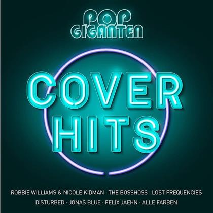 Pop Giganten - Cover Hits (2 CDs)