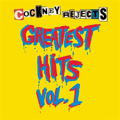 Cockney Rejects - Greatest Hits Vol. 1 (LP)