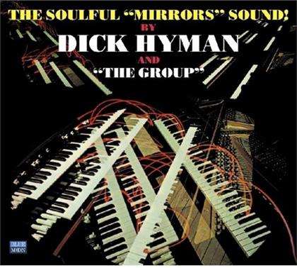 Dick Hyman - ''The Soulful ''''Mirrors'''' Sound !''