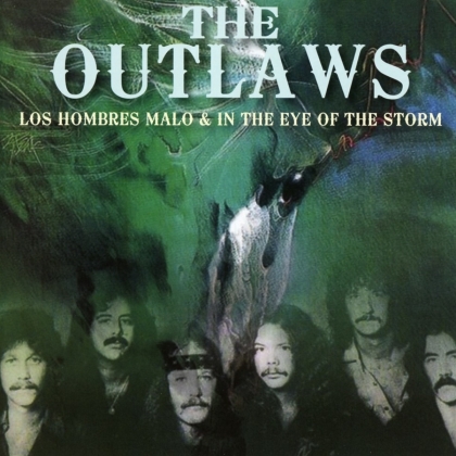 The Outlaws - Los Hombres Malo / In The Eye Of The Storm