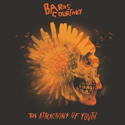 Barns Courtney - Attractions Of Youth