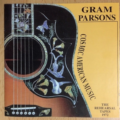 Gram Parsons - Cosmic American Music - 2017 Reissue