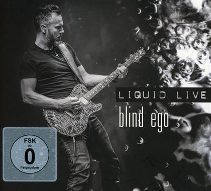 Blind Ego - Liquid Live (CD + DVD)