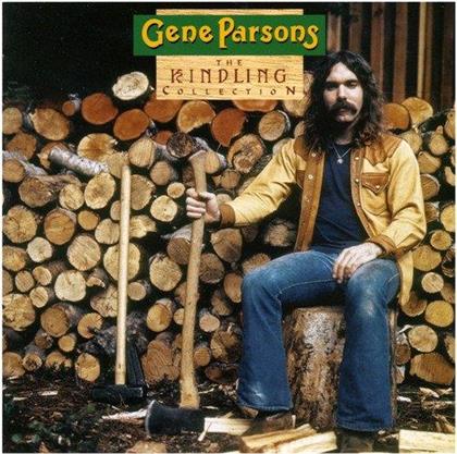 Gram Parsons, The Byrds & The Flying Burrito Brothers - Kindling Collection