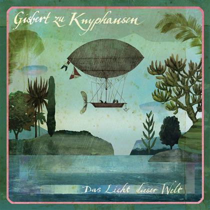 Gisbert Zu Knyphausen - Das Licht Dieser Welt (LP + CD)