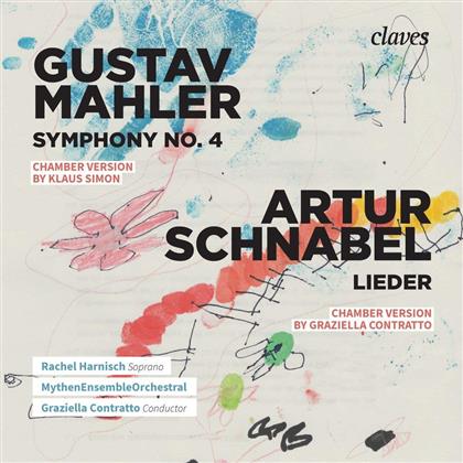 Gustav Mahler (1860-1911), Arthur Schnabel (1882-1951), Graziella Contratto, Rachel Harnisch & MythenEnsembleOrchestral - Symphonie Nr. 4 / Lieder