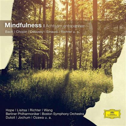 Mindfulness - Achtsam Entspannen - Classical Choice