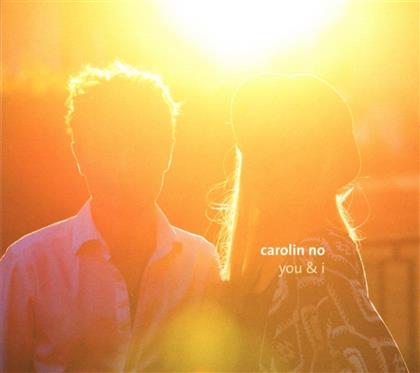 Carolin No - You & I