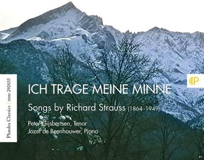 Richard Strauss (1864-1949), Peter Gijsbertsen & Jozef De Beenhouwer - Ich Trage Meine Minne - Songs