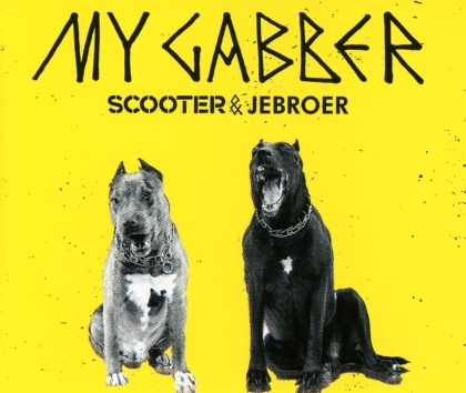 Scooter & Jebroer - My Gabber