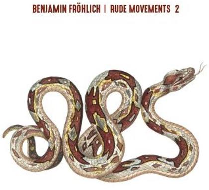 Benjamin Fröhlich - Rude Movements Vol. 2 (12" Maxi)